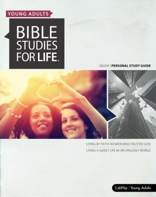 Bible Studies for Life: Young Adult Personal Study Guide ...