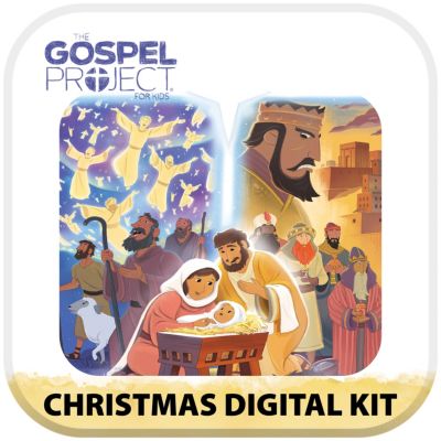 The Gospel Project for Kids Christmas Edition Digital Kit Lifeway