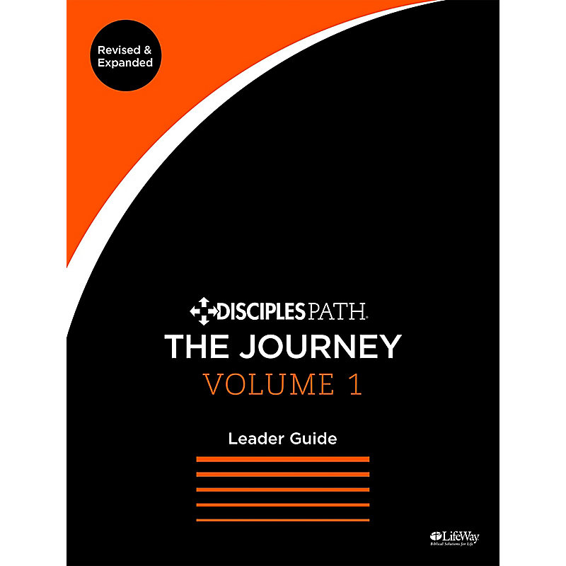 Disciples Path: The Journey Leader Guide, Volume 1 Revised