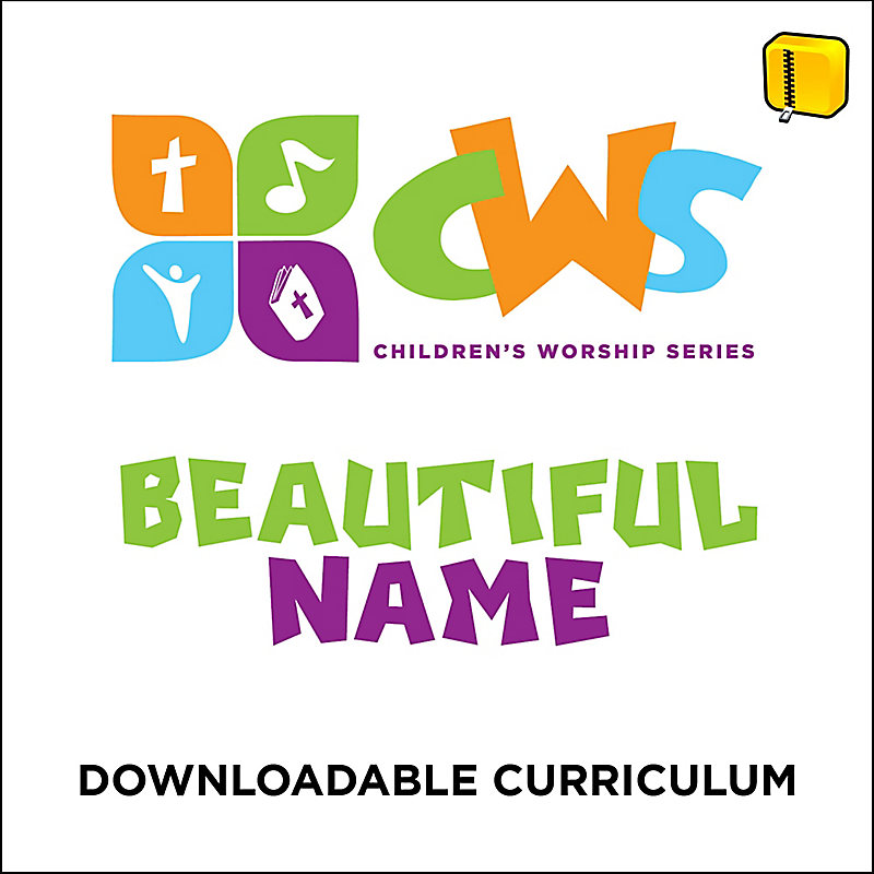 Beautiful Name - Downloadable Curriculum