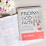 Finding God Faithful - Teen Girls' Bible Study Book