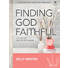 Finding God Faithful - Teen Girls' Bible Study Leader Kit