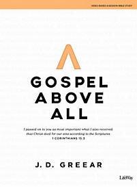 Gospel Above All
