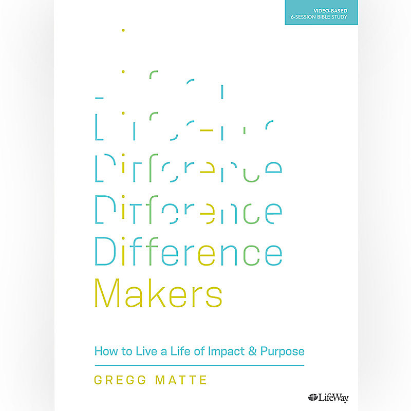 Difference Makers - Bible Study Book