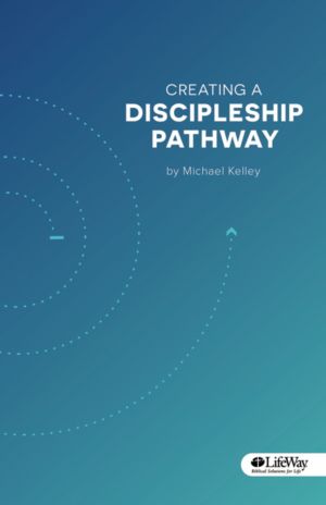 Creating a Discipleship Pathway - eBook