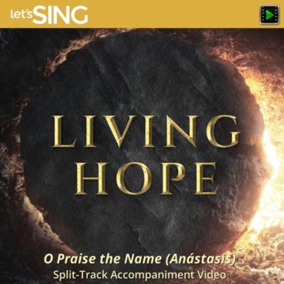 o-praise-the-name-anastasis-downloadable-split-track-accompaniment