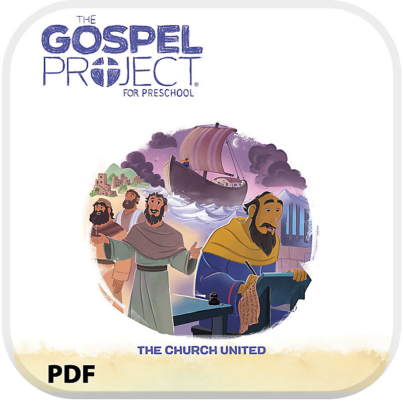 The Gospel Project for Preschool: Preschool Leader Guide PDF - Volume 11: The Church United