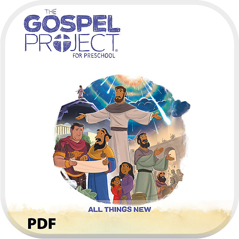 The Gospel Project for Preschool: Preschool Leader Guide PDF - Volume 12: All Things New