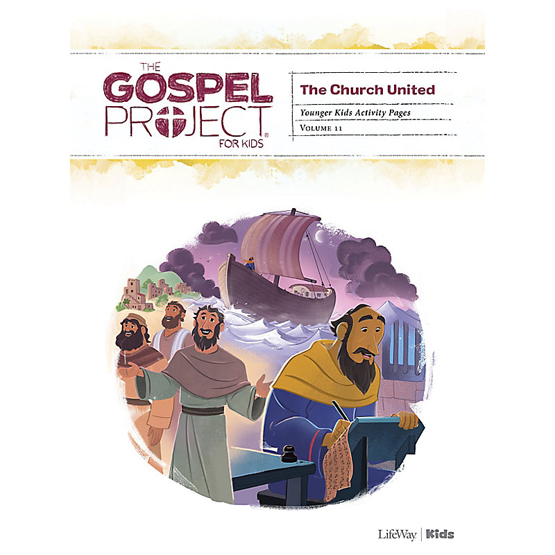 The Gospel Project for Kids: Younger Kids Activity Pages - Volume 11: The Church United