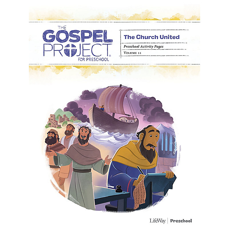The Gospel Project for Preschool: Preschool Activity Pages - Volume 11 The Church United