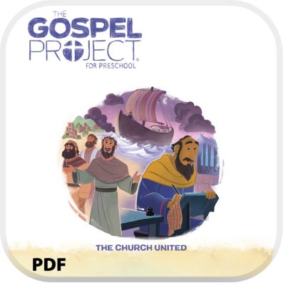 The Gospel Project for Preschool: Babies and Toddlers Leader Guide PDF - Volume 11: The Church United