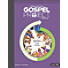 The Gospel Project Home Edition Grades 3-5 Workbook Semester 3
