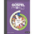 The Gospel Project Home Edition Kindergarten-2nd Grades Workbook  Semester 3