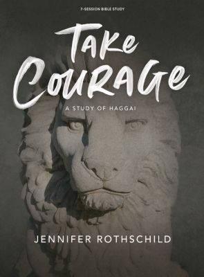 Take Courage Bible Study