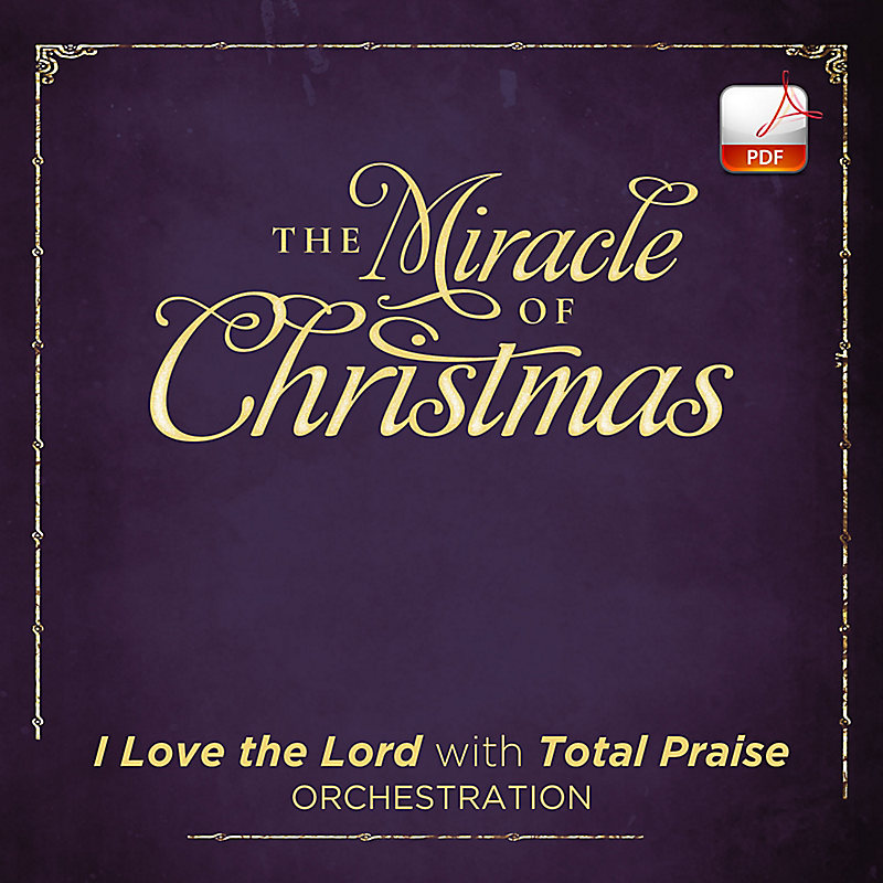 I Love the Lord with Total Praise - Downloadable Orchestration