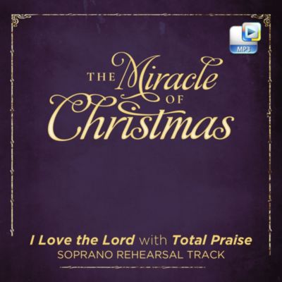 I Love the Lord with Total Praise - Downloadable Soprano Rehearsal Track