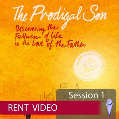 The Prodigal Son - Video Session 1 - Rent | Lifeway