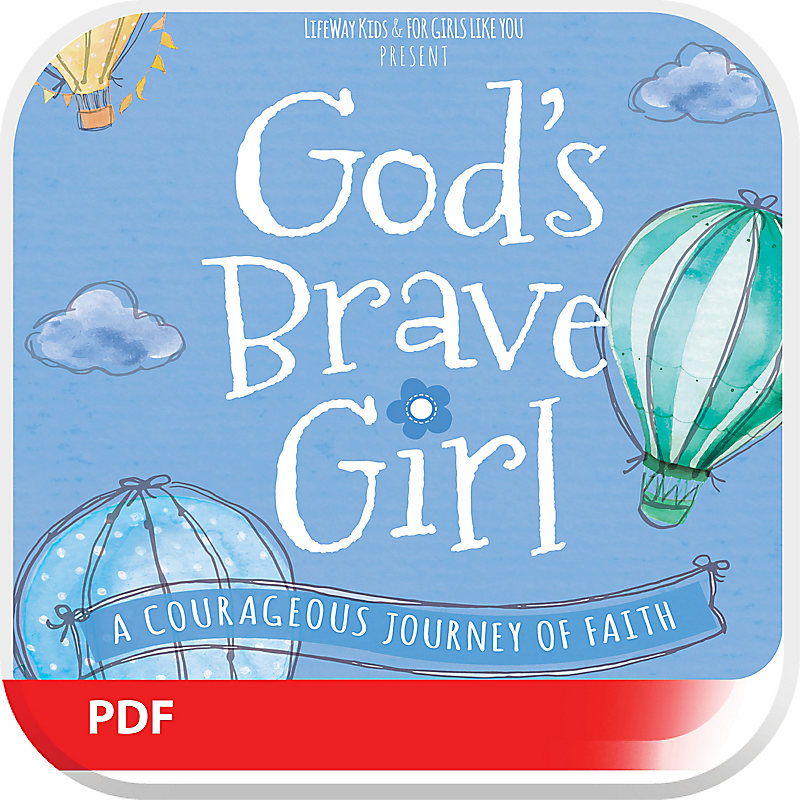 For Girls Like You: God's Brave Girl Digital Leader Guide