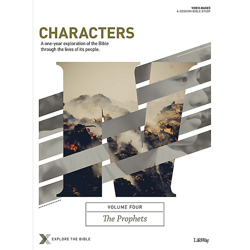Characters Volume 4: The Prophets - Bible Study Book