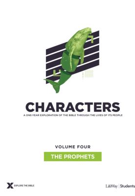 Characters Volume 4: The Prophets - Teen Study Guide eBook