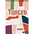 Forged: Faith Refined, Volume 6 Preteen Discipleship Guide