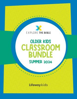 Explore The Bible Older Kids Classroom Bundle Summer 2024 Lifeway   005823948.2024 SUM