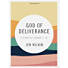 God of Deliverance - Bible Study Book