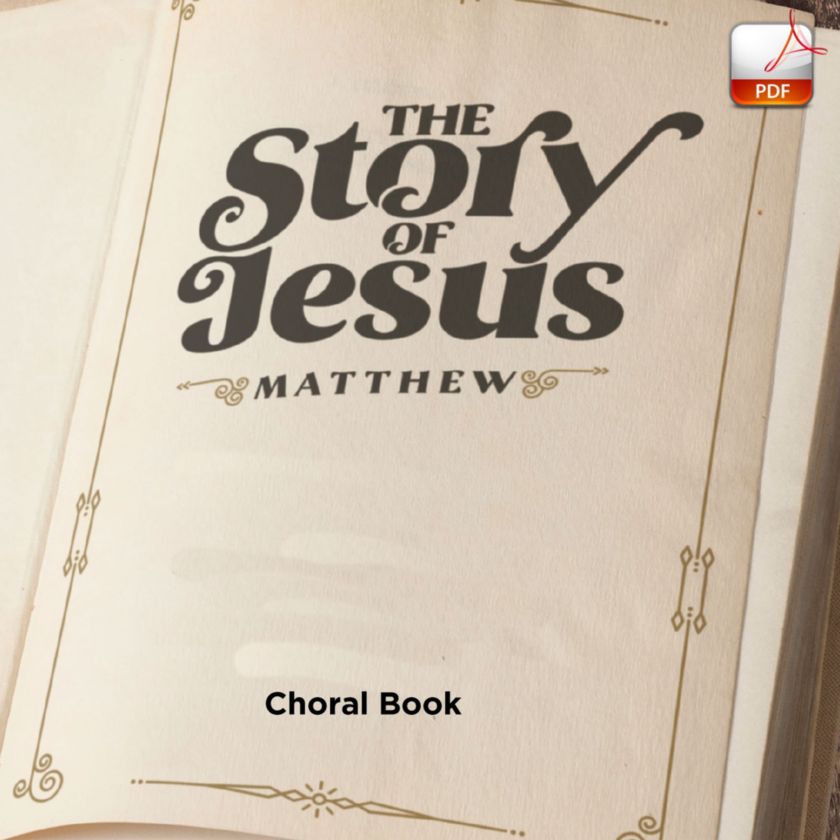 The Story Of Jesus Downloadable Choral Book Min 10 Lifeway