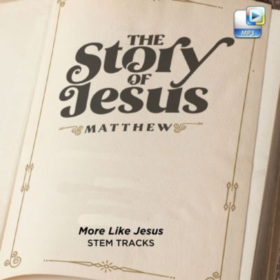 More Like Jesus - Downloadable Stem Tracks