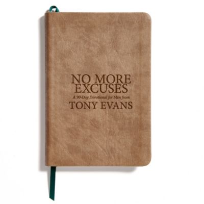 No More Excuses A 90 Day Devotional For Men Lifeway