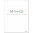 My New Life - Bible Study Book - Package of 10