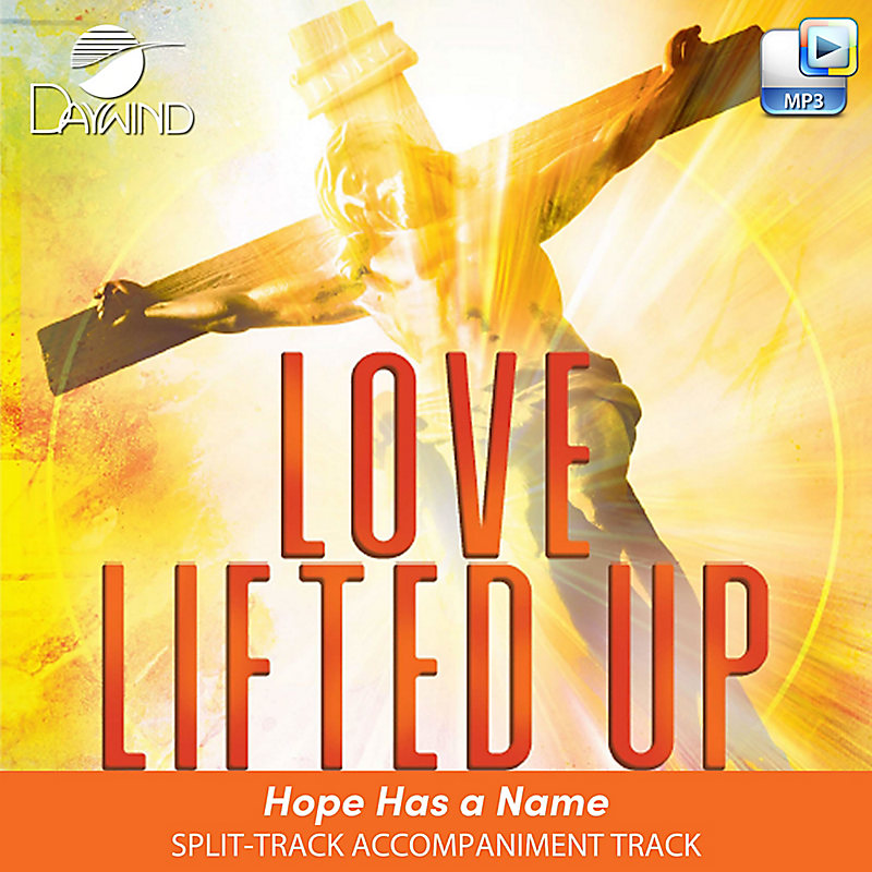 Hope Has a Name - Downloadable Split-Track Accompaniment Track