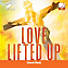Love Lifted Up - Downloadable Choral Book (Min. 10)