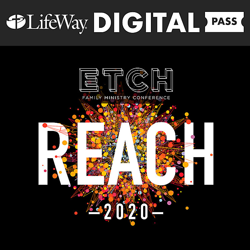 ETCH Family Ministry Conference 2020 Digital Pass