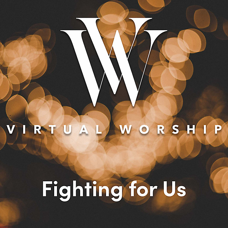 Fighting for Us - Virtual Worship with Anthony Evans