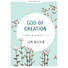 God of Creation - Bible Study Book Revised