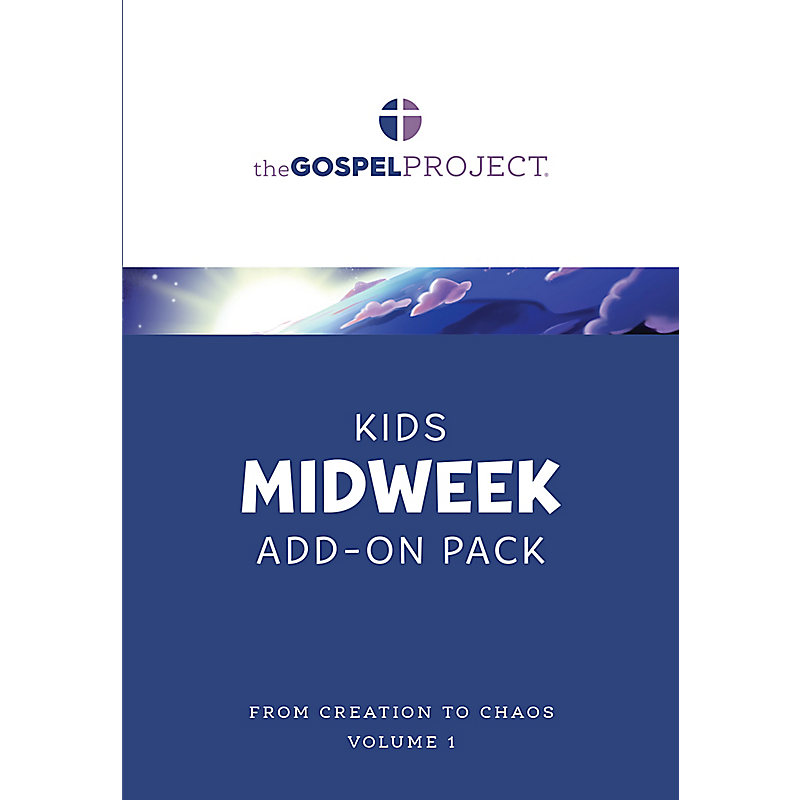 The Gospel Project for Kids: Kids Midweek Add-On Pack - Volume 1: From Creation to Chaos