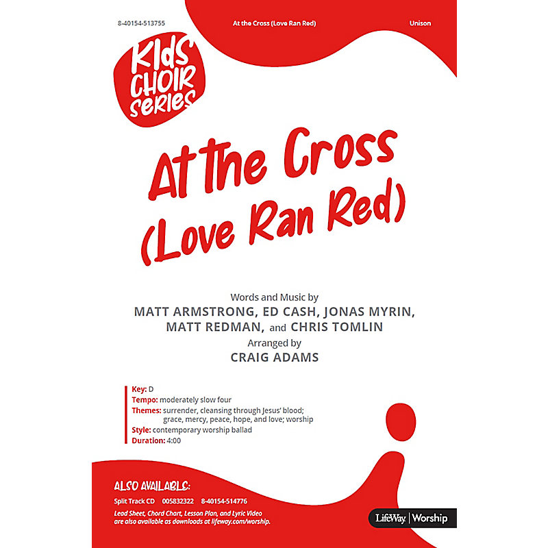 At the Cross (Love Ran Red) - Downloadable Listening Track