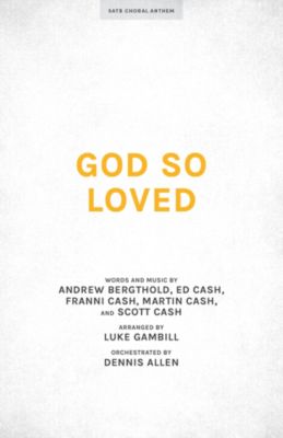 God So Loved - Anthem Accompaniment CD