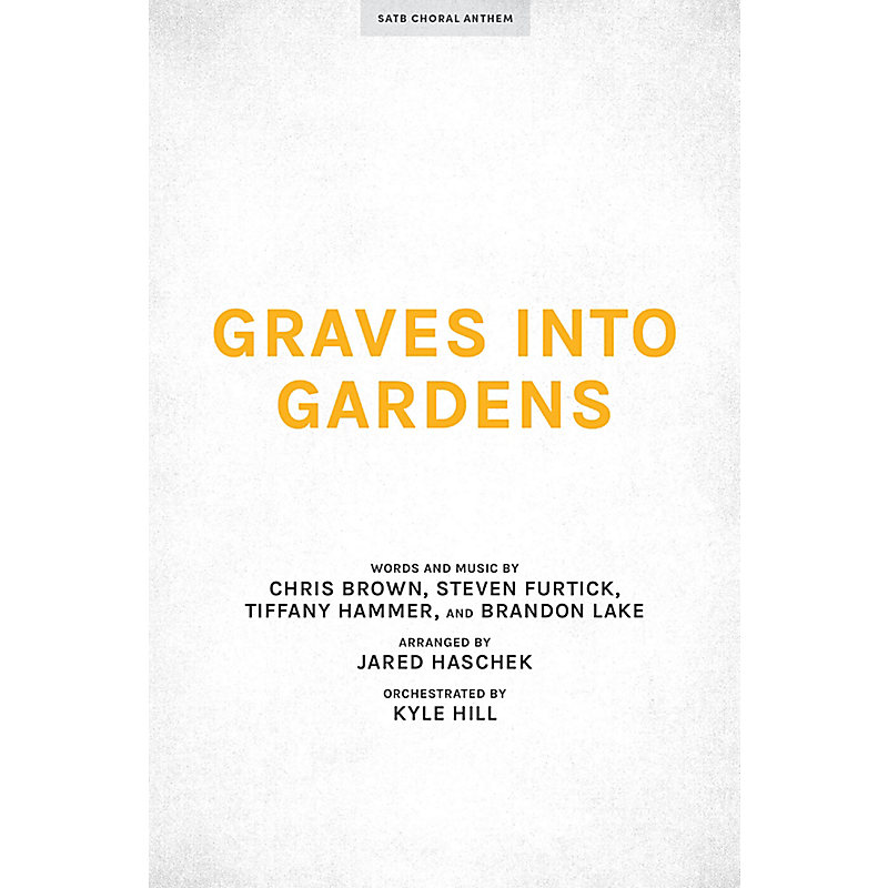 Graves into Gardens - Downloadable Lyric File
