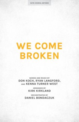 We Come Broken - Downloadable Tenor Rehearsal Track