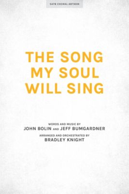 The Song My Soul Will Sing - Downloadable Lyric File