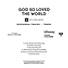 God So Loved the World - Tenor Rehearsal CD