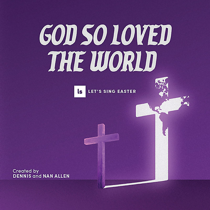 God So Loved the World - Listening CD