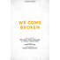 We Come Broken - Orchestration CD-ROM