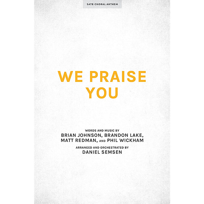 We Praise You - Downloadable Orchestration