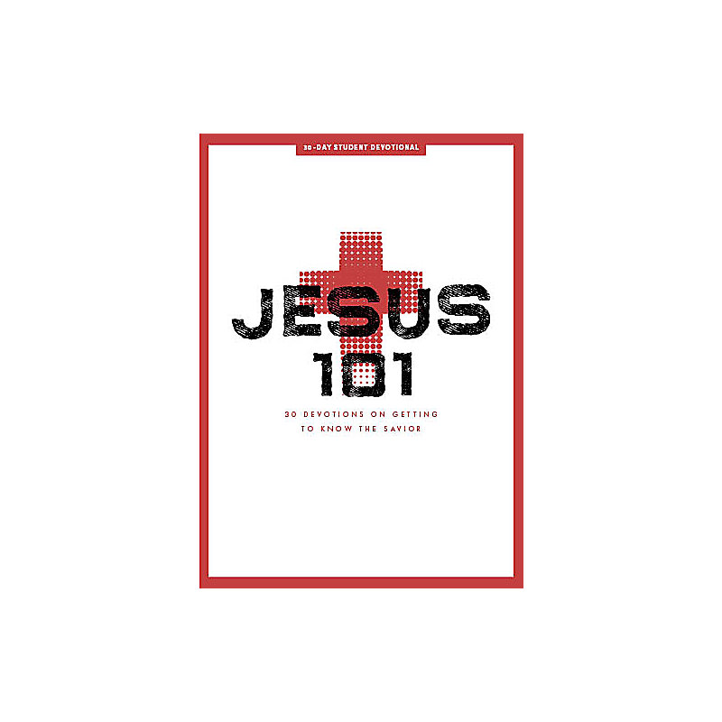 Jesus 101 - Teen Devotional
