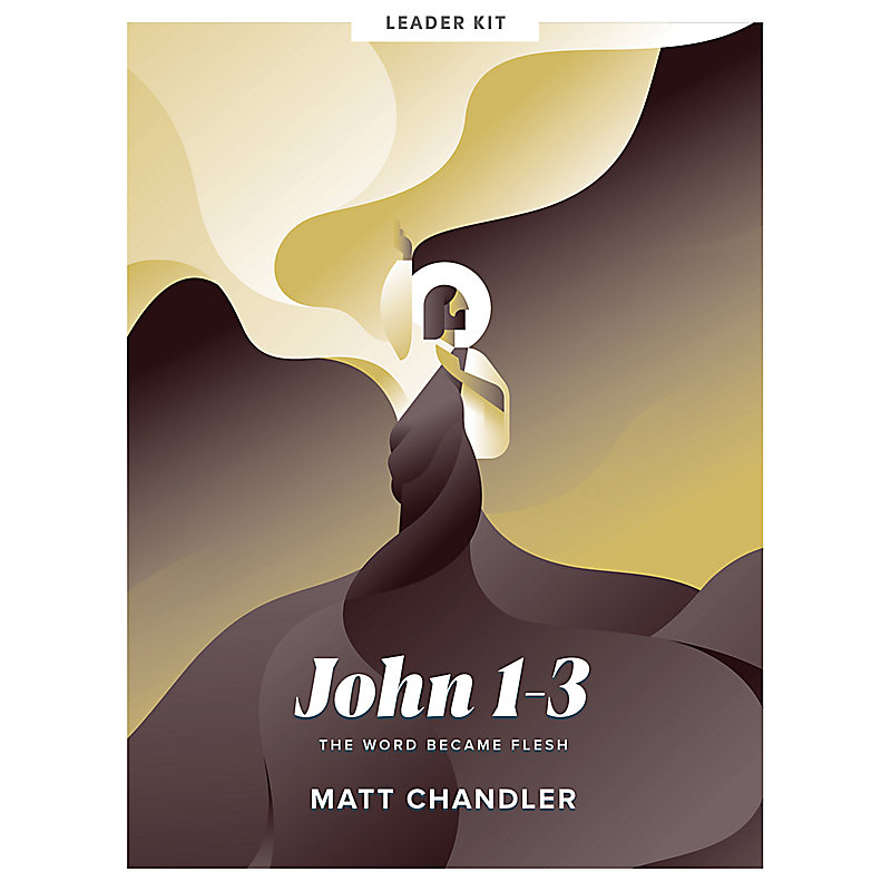 John 1-3 - Teen Bible Study Leader Kit
