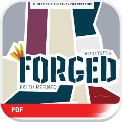 Forged: Faith Refined, Volume 1 Digital Preteen Discipleship Guide