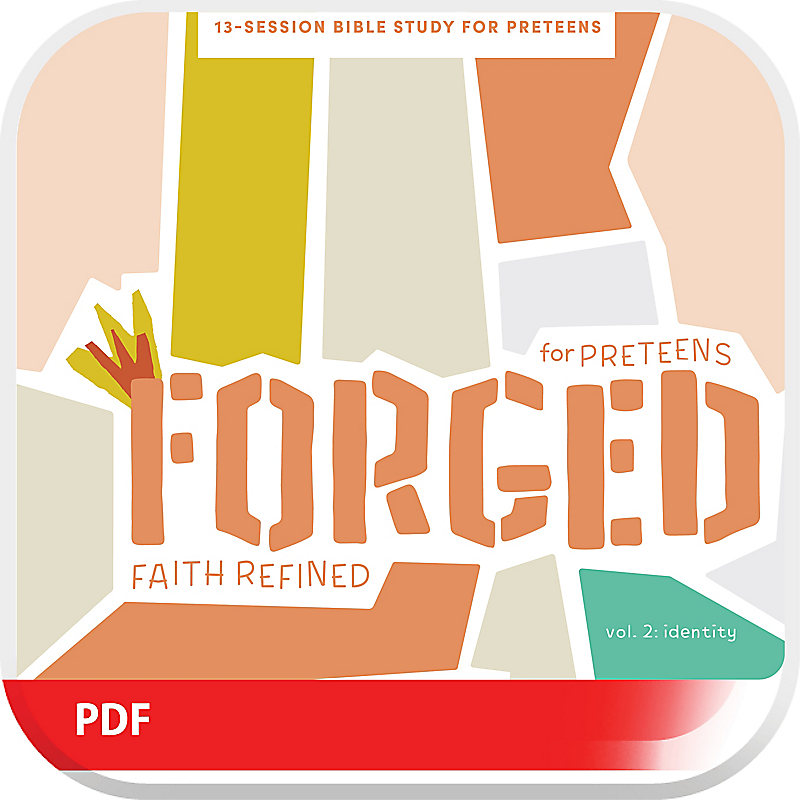Forged: Faith Refined, Volume 2 Digital Preteen Discipleship Guide